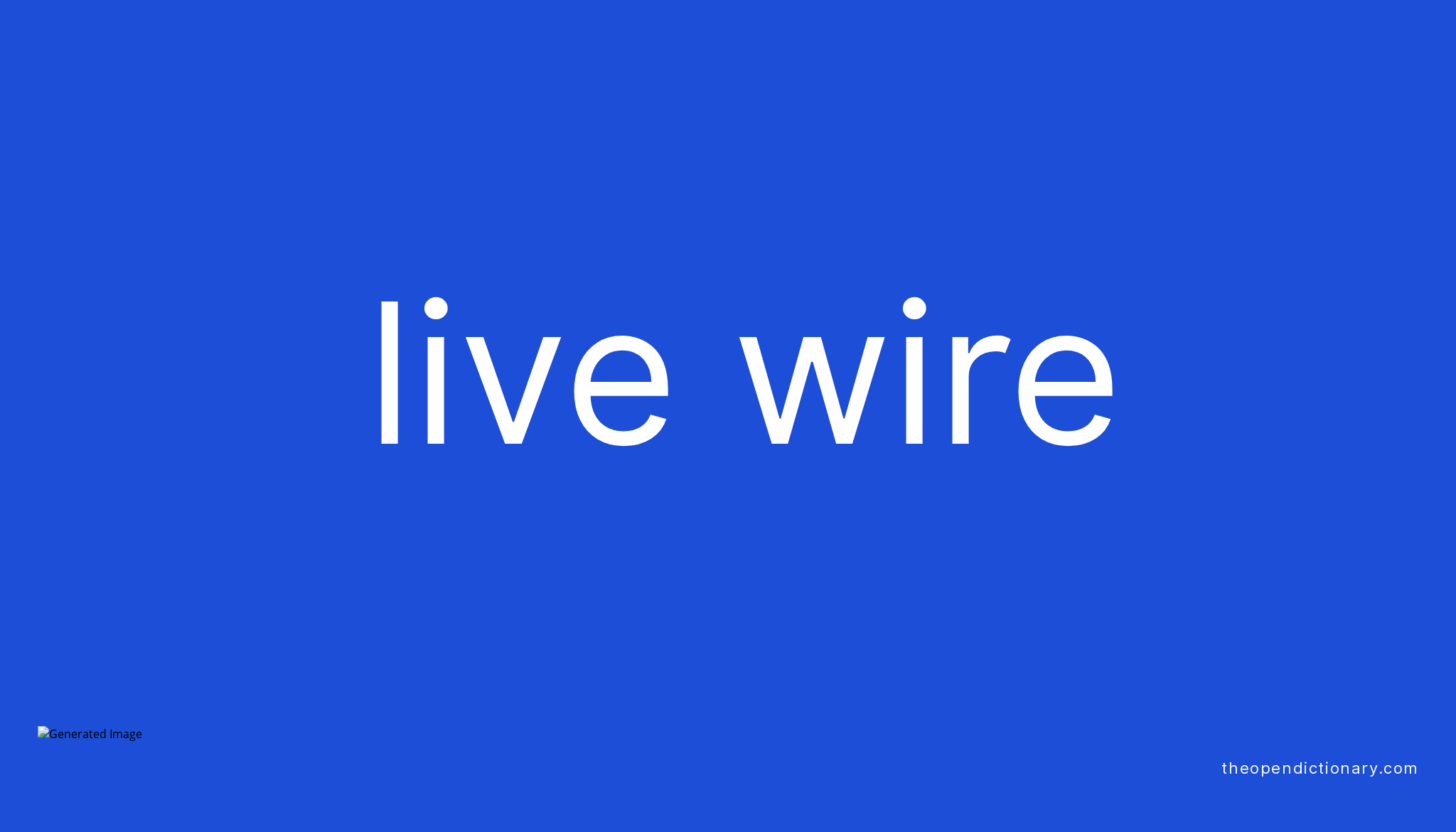 Live Wire Meaning Electricity